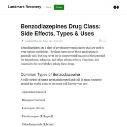 Benzodiazepines Drug Class: Side Effects, Types & Uses