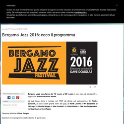 Bergamo Jazz 2016: ecco il programma