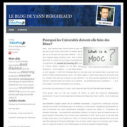 le Blog de Yann BERGHEAUD » Blog Archive » Pourquoi les Universités doivent-elle faire des Mooc?