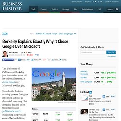 Berkeley Explains Exactly Why It Chose Google Over Microsoft