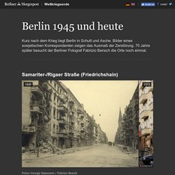 Berlin 1945 und heute