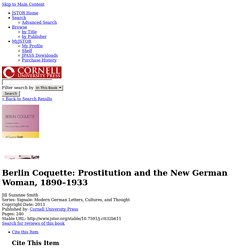 Berlin Coquette: Prostitution and the New German Woman, 1890–1933 on JSTOR