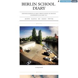 Berlin School Diary