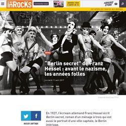 “Berlin secret” de Franz Hessel : avant le nazisme, les années folles