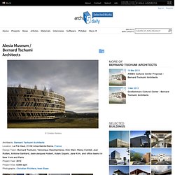 Alesia Museum / Bernard Tschumi Architects