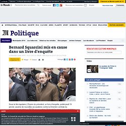 Bernard Squarcini mis en cause dans un livre d'enquête