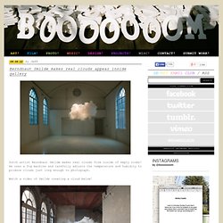 Berndnaut Smilde makes real clouds appear inside gallery