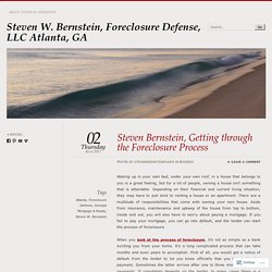 Steven Bernstein, Getting through the Foreclosure Process