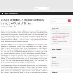 Steven Bernstein, A Trusted Company during the Worst of Times