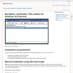 BerryBoot - bootloader / OS installer for Allwinner devices