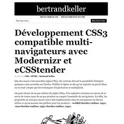 Développement CSS3 compatible multi-navigateurs avec Modernizr et eCSStender