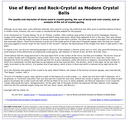 Use of Beryl and Rock-Crystal as Modern Crystal Balls