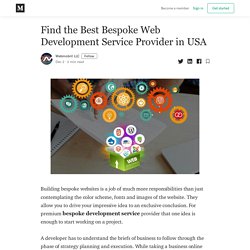 Find the Best Bespoke Web Development Service Provider in USA
