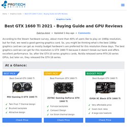 Best GTX 1660 Ti 2021 - Buying Guide and GPU Reviews