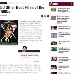 Best 1990s movies: an alternate list.