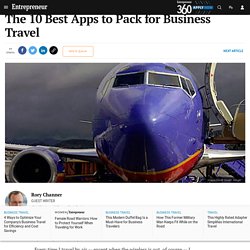 The 10 Best Apps to Pack for Business Travel