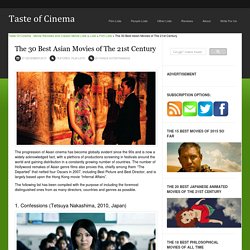 The 30 Best Asian Movies of The 21st Century