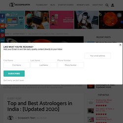 Top and Best Astrologers in India : [Updated 2020]