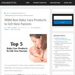 WBM Best Baby Care Products to Gift New Parents