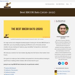 Best BBCOR Bats [2020-2021 Reviews] - BatSmash.com