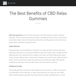 The Best Benefits of CBD Relax Gummies