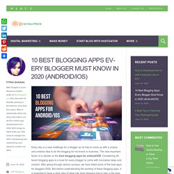 Top 10 Best Blogging Apps Every Blogger Must Know in 2020