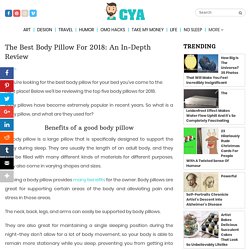 The Best Body Pillow For 2018: An In-Depth Review