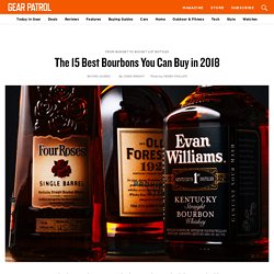 15 Best Bourbon Whiskeys You Can Buy in 2018