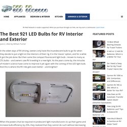 8 Best 921 LED Bulbs for RV Reviewed and Rated in 2021