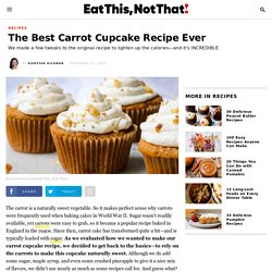 The Best Carrot Cupcake Recipe Ever