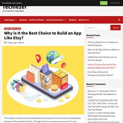 Why is It the Best Choice to Build an App Like Etsy? - Techiezer