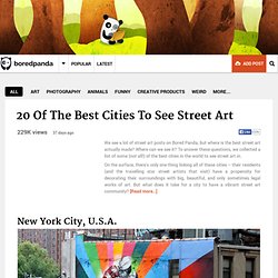 20 Of The Best Cities To See Street Art
