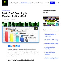 Best 10 IAS Coaching in Mumbai