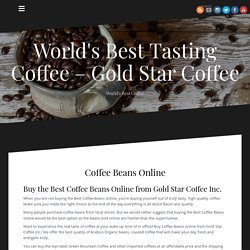 Buy Finest Coffee Beans Online