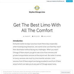 Get The Best Limo With All The Comfort