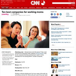 Ten best companies for working moms