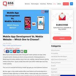 Best Comparison for Mobile App Vs. Mobile Website (in 2021)