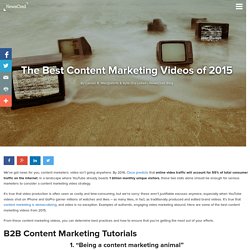 The Best Content Marketing Videos of 2015