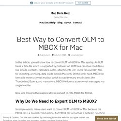 Best Way to Convert OLM to MBOX for Mac – Mac Data Help