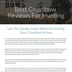 Best Crossbow Reviews For Hunting