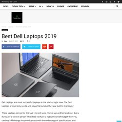 Best Dell Laptops 2019 - The BRO Tech