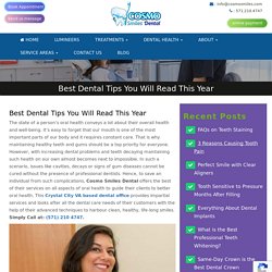 Best Dental Tips You Will Read This Year - Cosmo Smiles Dental