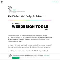 The 100 Best Web Design Tools Ever □ – illustrio – Medium