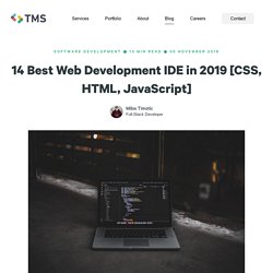 14 Best Web Development IDE in 2019 [CSS, HTML, JavaScript]