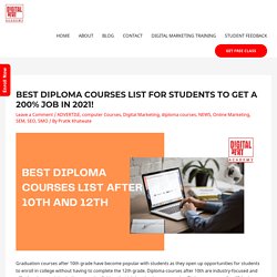 Best Diploma Courses List for Students to Get a 200% Job in 2021!