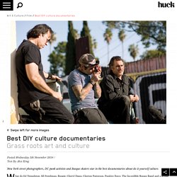 Best DIY culture documentaries