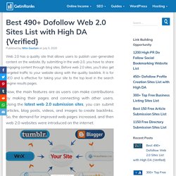 Best 490+ Dofollow Web 2.0 Sites List with High DA {Verified}