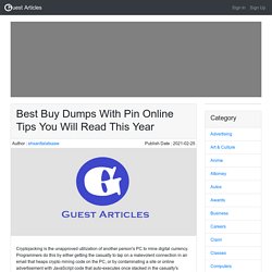 Best Buy Dumps With Pin Online Tips You Will Read This Year