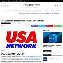 The Best Form of Entertainment: The USA Network 