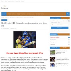 Best Event of IPL History for most memorable wins from MI